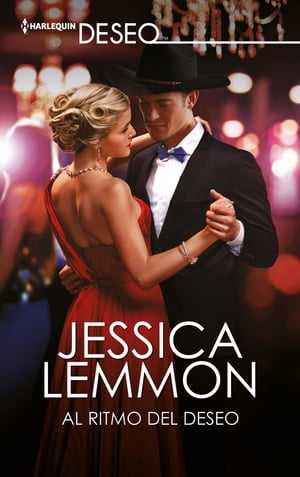 Al ritmo del deseoŻҽҡ[ Jessica Lemmon ]