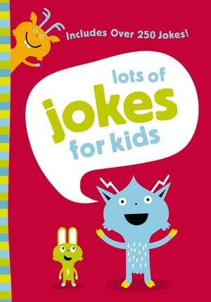 Lots of Jokes for Kids