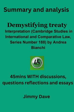 Summary and analysis Demystifying Treaty