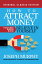 How to Attract Money Features Bonus Book: Believe in Yourself Original Classic EditionŻҽҡ[ Joseph Murphy ]