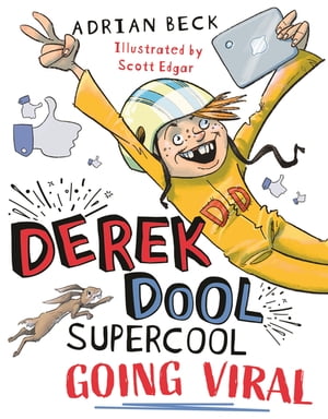 Derek Dool Supercool 2: Going ViralŻҽҡ[ Adrian Beck ]