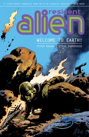 Resident Alien Volume 1: Welcome to Earth!