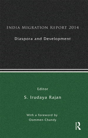 India Migration Report 2014