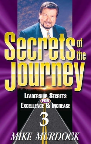 Secrets of The Journey, Volume 3