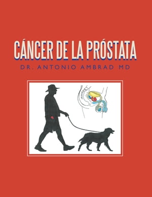 Cáncer De La Próstata