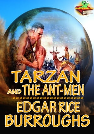 Tarzan: Tarzan And The Ant-Men Adventure Tale of