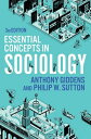 Essential Concepts in Sociology【電子書籍】 Anthony Giddens