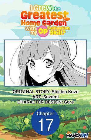 I Grew the Greatest Home Garden with my OP Cultivation Skill? #017