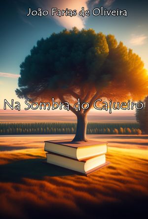 Na Sombra Do Cajueiro