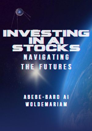 Investing in AI Stocks: Navigating the Futures