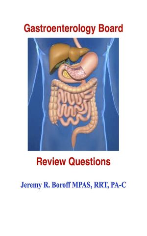 Gastroenterology (GI) Board Review Book