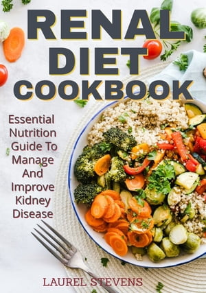 Renal Diet Cookbook