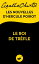 Le Roi de tr?fle Les nouvelles d'Hercule PoirotŻҽҡ[ Agatha Christie ]