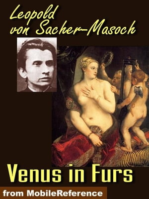 ŷKoboŻҽҥȥ㤨Venus In Furs (Mobi ClassicsŻҽҡ[ Leopold von Sacher-Masoch,Fernanda Savage (Translator ]פβǤʤ132ߤˤʤޤ