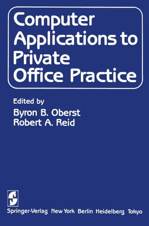 Computer Applications to Private Office Practice