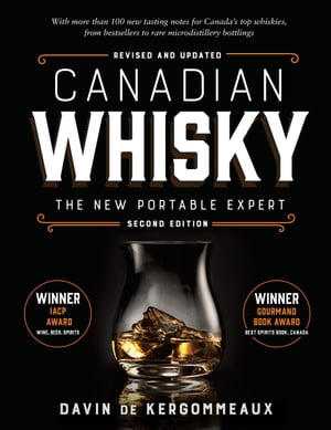 Canadian Whisky, Second Edition