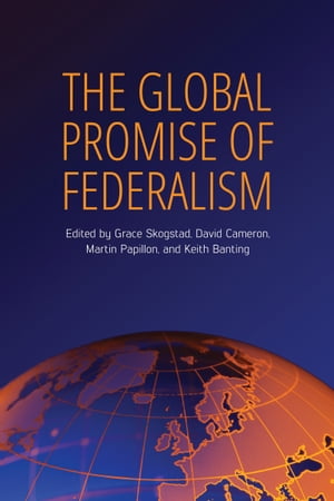 The Global Promise of Federalism