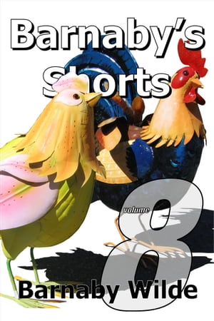 Barnaby's Shorts (Volume 8)【電子書籍】[ B