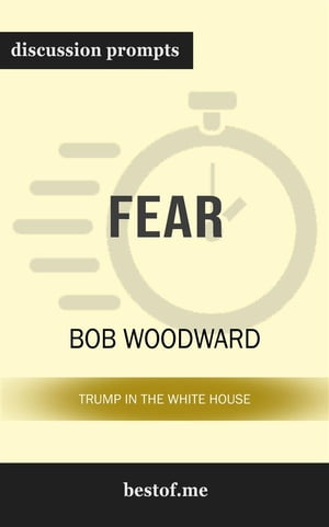 Discussion prompts: Fear - Trump in the White House