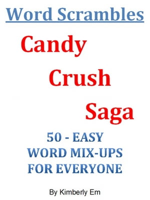 Word Scrambles: Candy Crush Saga