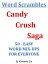 Word Scrambles: Candy Crush SagaŻҽҡ[ Kimberly Em ]