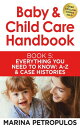 Everything You Need To Know A-Z and Case Histories Baby & Child Care Handbook, #...