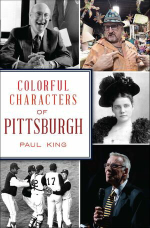 ŷKoboŻҽҥȥ㤨Colorful Characters of PittsburghŻҽҡ[ Paul King ]פβǤʤ1,627ߤˤʤޤ