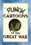 PUNCH CARTOONS OF THE GREAT WAR - 119 Great War cartoons published in PunchŻҽҡ[ Various ]