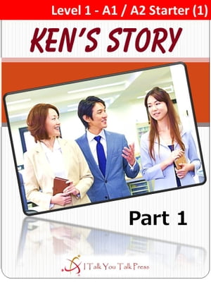 Ken's Story Part 1