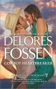 Cowboy Heartbreaker (A Wrangler’s Creek Novel, Book 11)【電子書籍】[ Delores Fossen ]