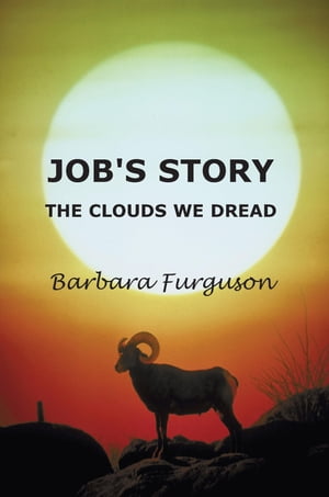 Job's Story - The Clouds we Dread