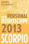 Scorpio 2013: Your Personal Horoscope