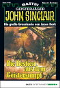 ŷKoboŻҽҥȥ㤨John Sinclair 165 Die Bestien aus dem GeistersumpfŻҽҡ[ Jason Dark ]פβǤʤ200ߤˤʤޤ