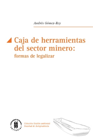 Caja de herramientas del sector minero: formas d