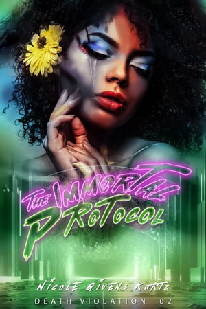 ŷKoboŻҽҥȥ㤨The Immortal Protocol Death Violations TrilogyŻҽҡ[ Nicole Kurtz ]פβǤʤ550ߤˤʤޤ