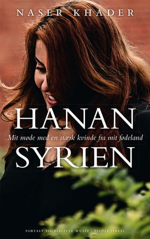 Hanan Syrien Mit m?de med en st?rk kvinde fra mit f?deland