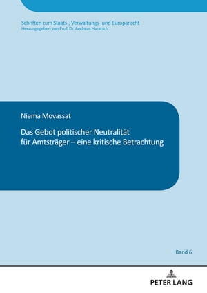 Das Gebot politischer Neutralitaet fuer Amtstraeger – eine kritische Betrachtung