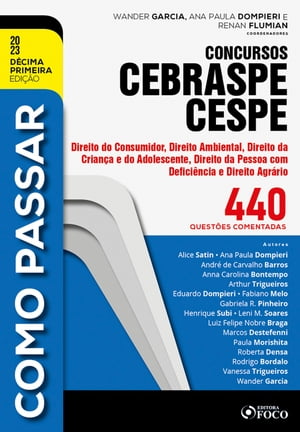 Como passar concursos CEBRASPE -Direito do Consumidor, Ambiental, ECA, Deficiência e Agrário