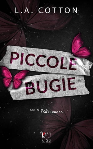 Piccole bugie New adult【電子書籍】[ L. A. Cotton ]