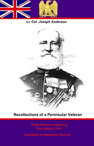 Recollections of a Peninsular Veteran