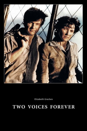 Two Voices Forever