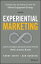 Experiential Marketing Secrets, Strategies, and Success Stories from the World's Greatest Brands【電子書籍】[ Kerry Smith ]
