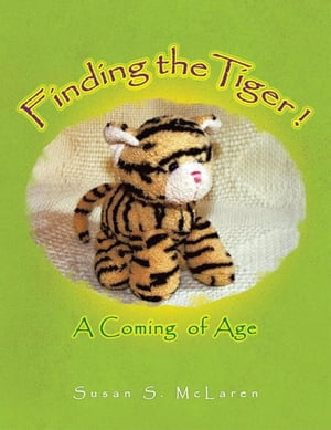 Finding the Tiger A Coming of Age【電子書籍