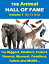 The Animal Hall of Fame - Volume 1 The Biggest, Smallest, Fastest, Slowest, Meanest, Deadliest, Tallest and MORE... (Age 6 and above)Żҽҡ[ TJ Rob ]