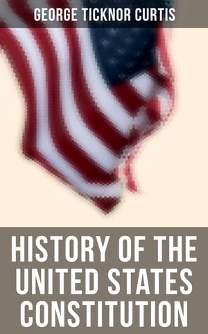 History of the United States Constitution