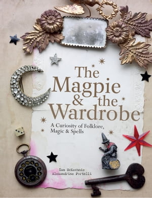 The Magpie and the Wardrobe