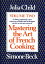 ŷKoboŻҽҥȥ㤨Mastering the Art of French Cooking, Volume 2 A CookbookŻҽҡ[ Julia Child ]פβǤʤ1,872ߤˤʤޤ