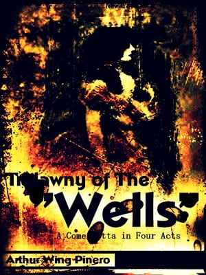 Trelawny of The "Wells"