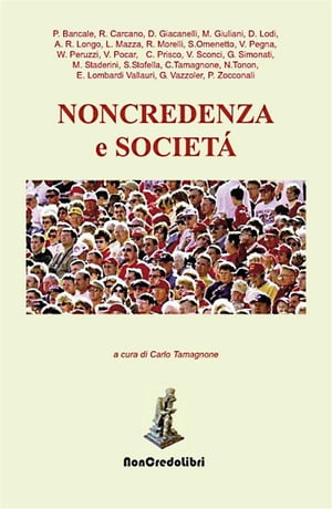 Non credenza e società