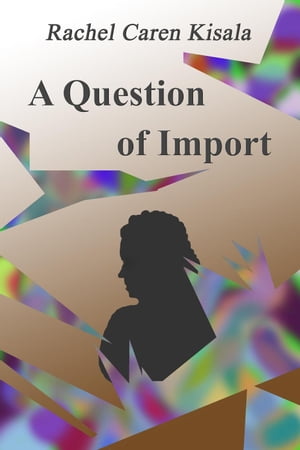 A Question of Import Detective Twyle, #1